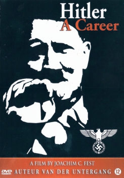Hitler - Eine Karriere (unzensiert)