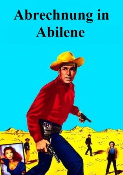 Abrechnung in Abilene (unzensiert)