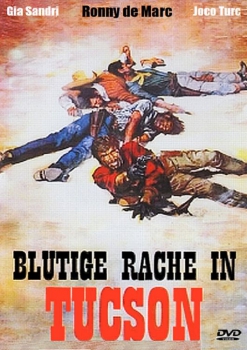 Blutige Rache in Tucson (unzensiert)