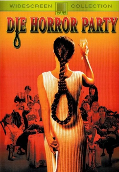 Die Horror Party (unzensiert)