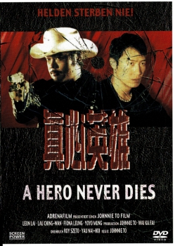 A Hero never Dies (unzensiert)