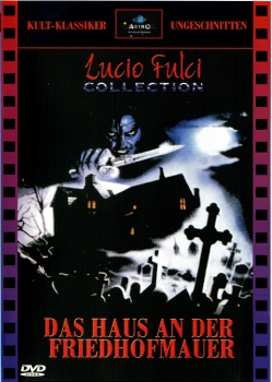 Das Haus an der Friedhofmauer (uncut)