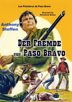 Der Fremde von Paso Bravo