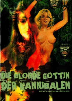 Die Blonde Göttin der Kannibalen (uncut)