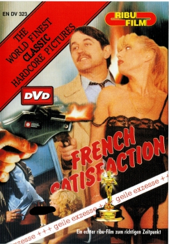 French Satisfaction (unzensiert) Hardcoreklassiker