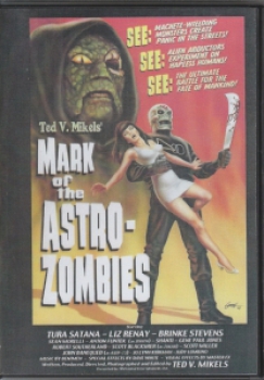 Mark of the Astro-Zombies (unzensiert)