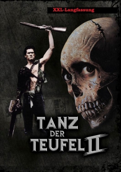 Tanz der Teufel 2 (XXL - Langfassung)