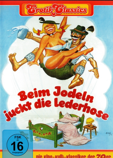 Beim Jodeln juckt die Lederhose (uncut)