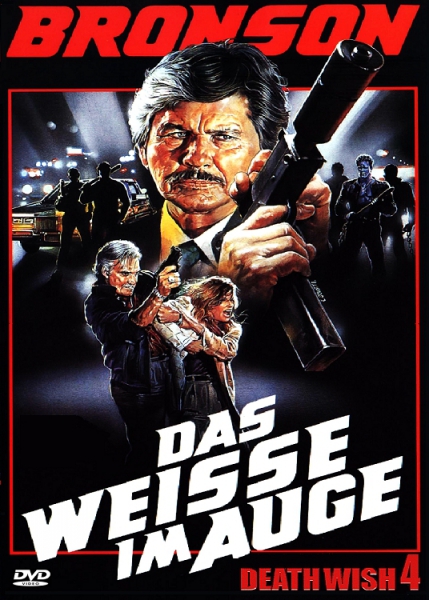 Death Wish 4 - Das Weisse im Auge (uncut)