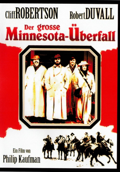 Der grosse Minnesota Überfall (uncut)