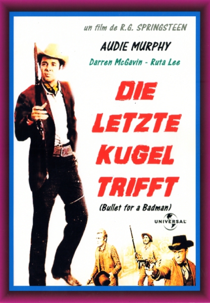 Die Letzte Kugel trifft (unzensiert)