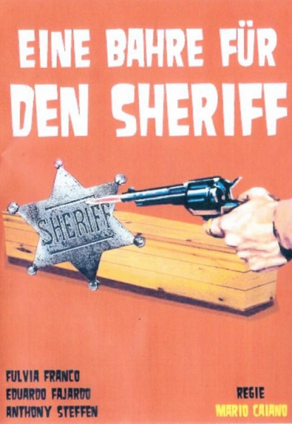Eine Bahre für den Sheriff (unzensiert)