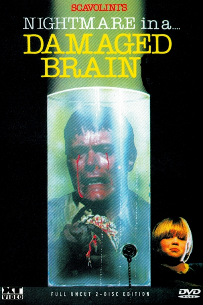 Nightmare in a Damaged Brain (uncut)