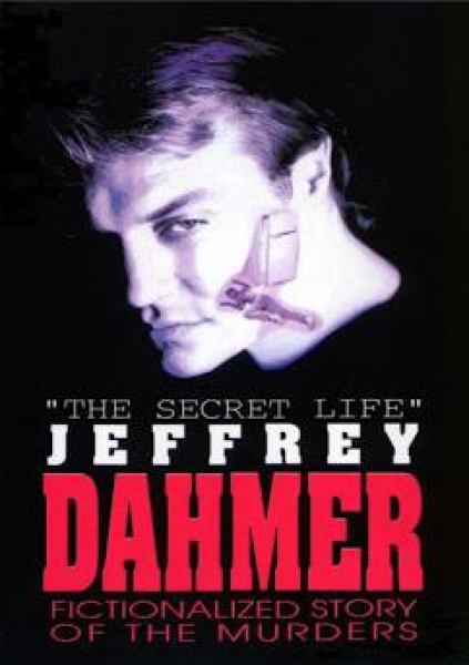 The Secret Life of Jeffrey Dahmer (unzensiert)